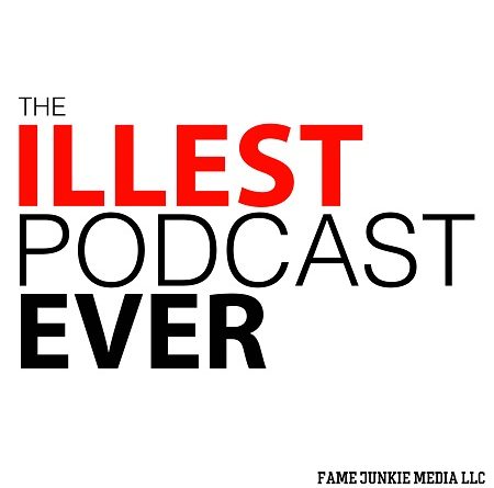 The Illest Podcasts Series